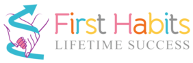 First Habits – Lifetime Success