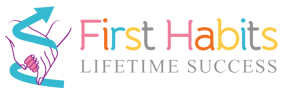 First Habits – Lifetime Success